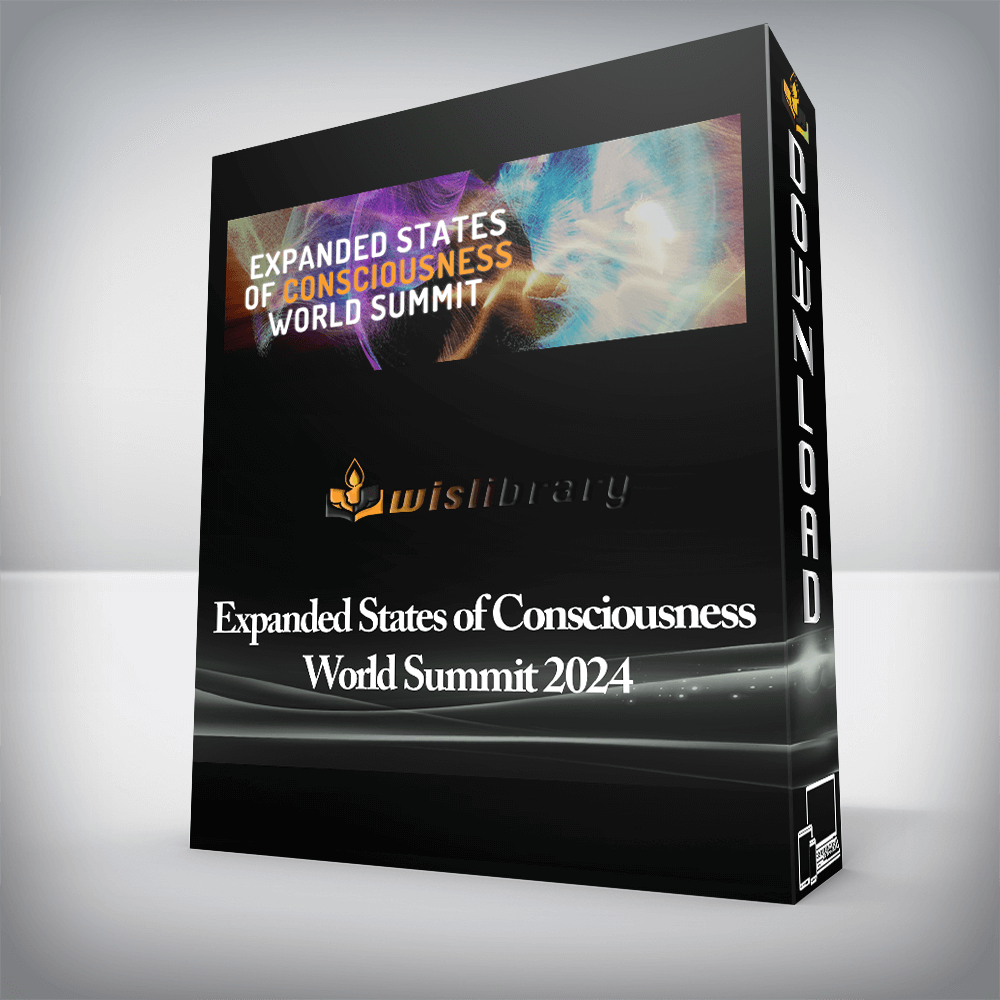 Expanded States of Consciousness World Summit 2024