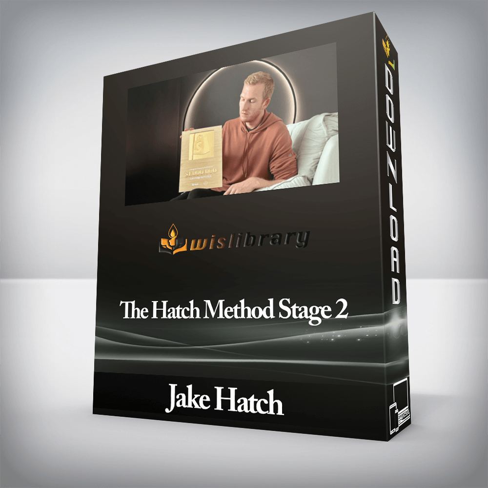 Jake Hatch - The Hatch Method Stage 2