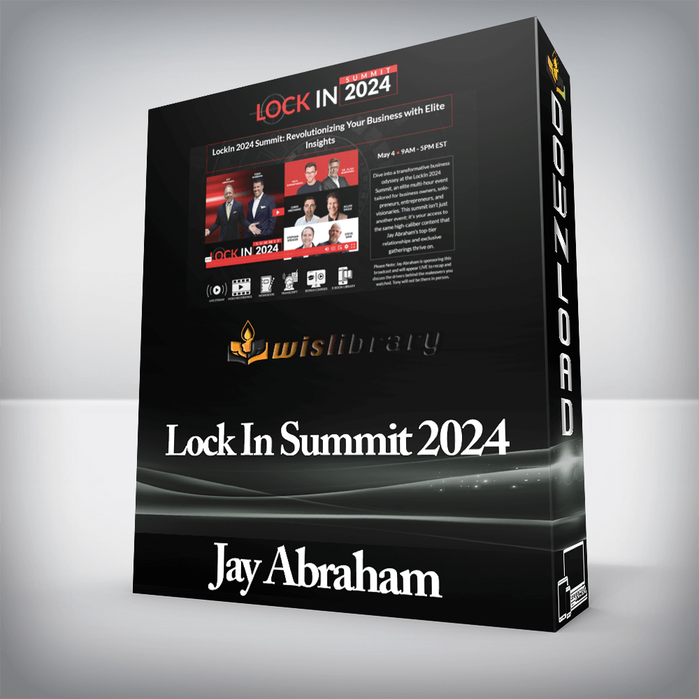 Jay Abraham - Lock In Summit 2024