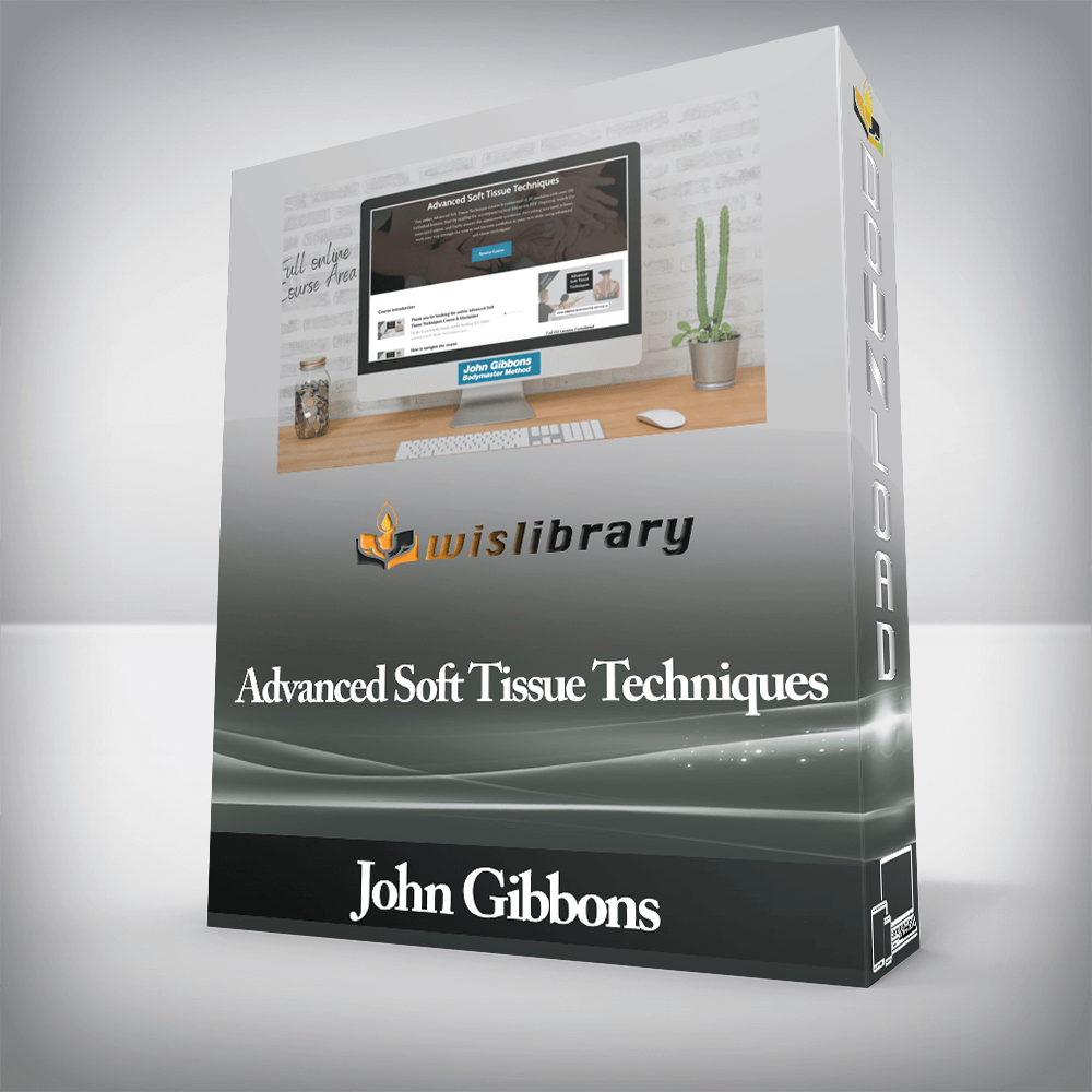 John Gibbons - Advanced Soft Tissue Techniques