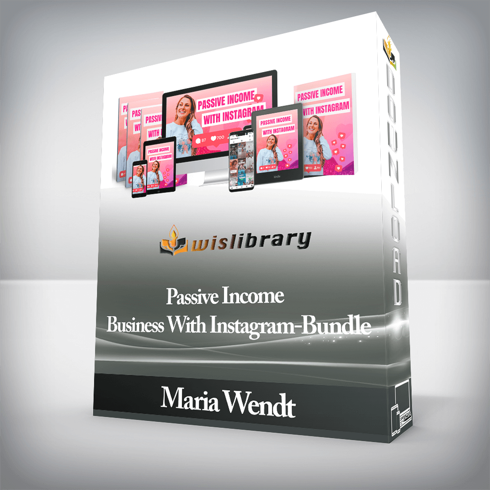 Maria Wendt - Passive Income Business With Instagram-Bundle