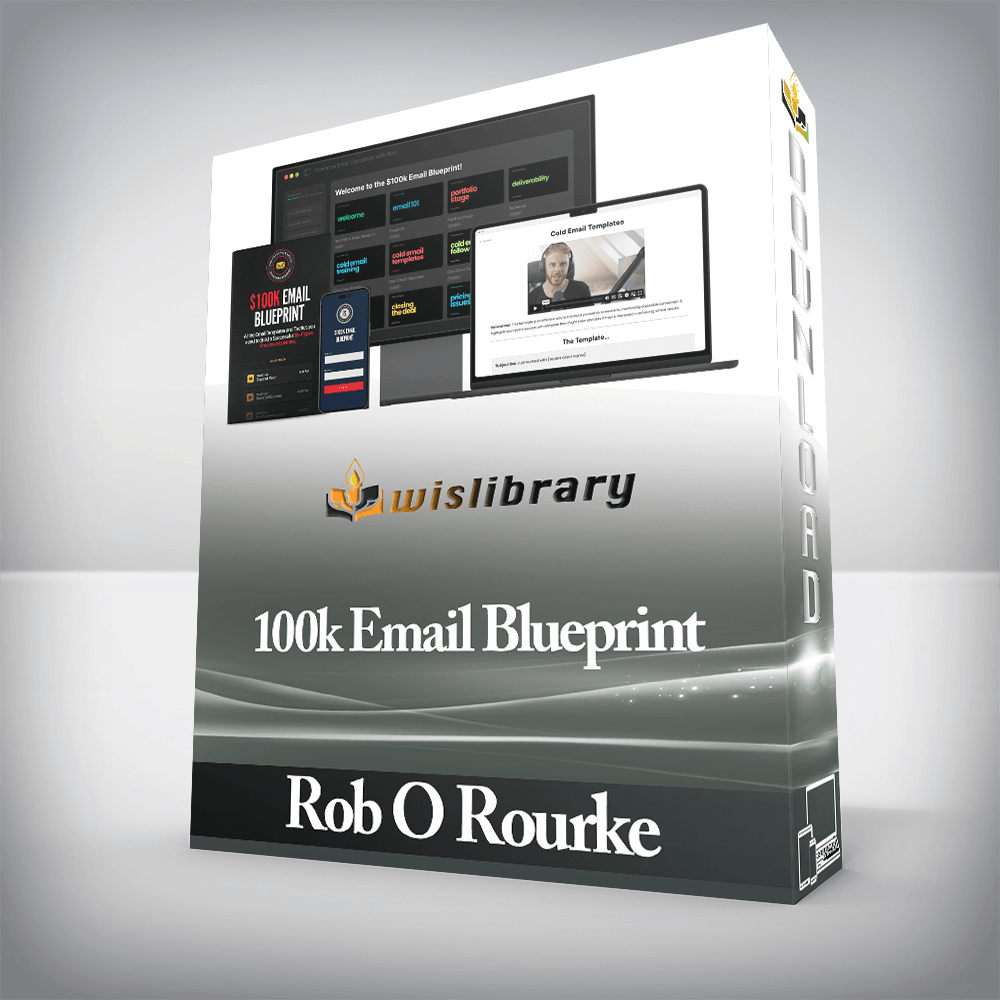 Rob O Rourke - 100k Email Blueprint