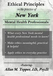 Allan Tepper - PESI - Ethical Principles in the Practice of New York Mental Health Professionals