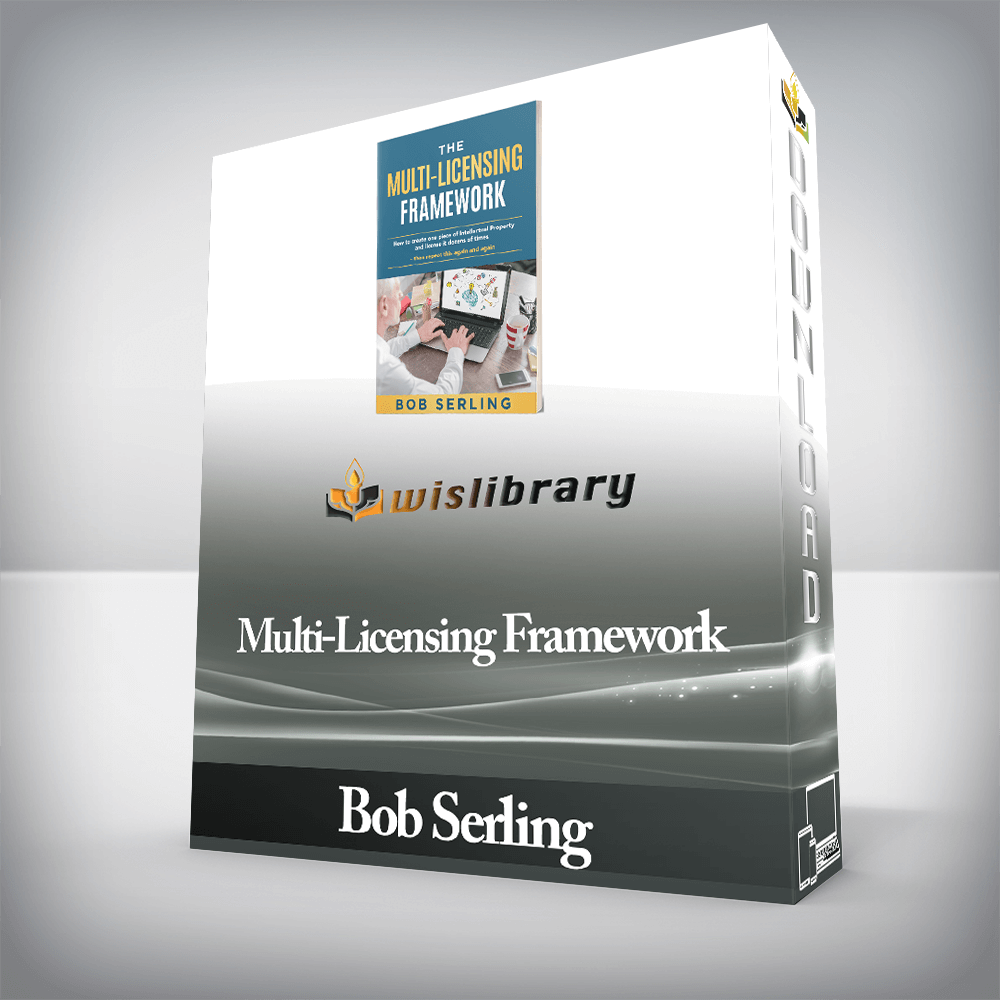 Bob Serling - Multi-Licensing Framework