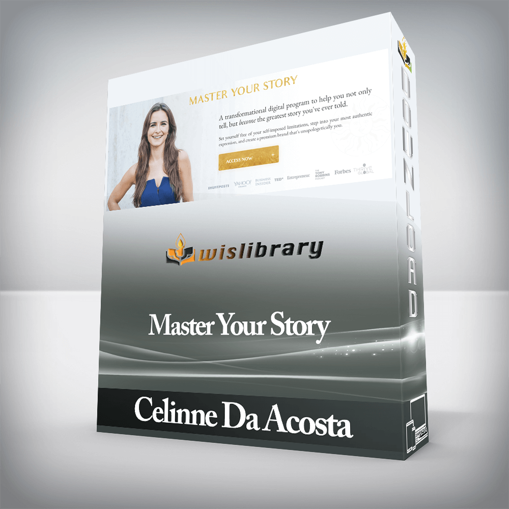 Celinne Da Acosta - Master Your Story