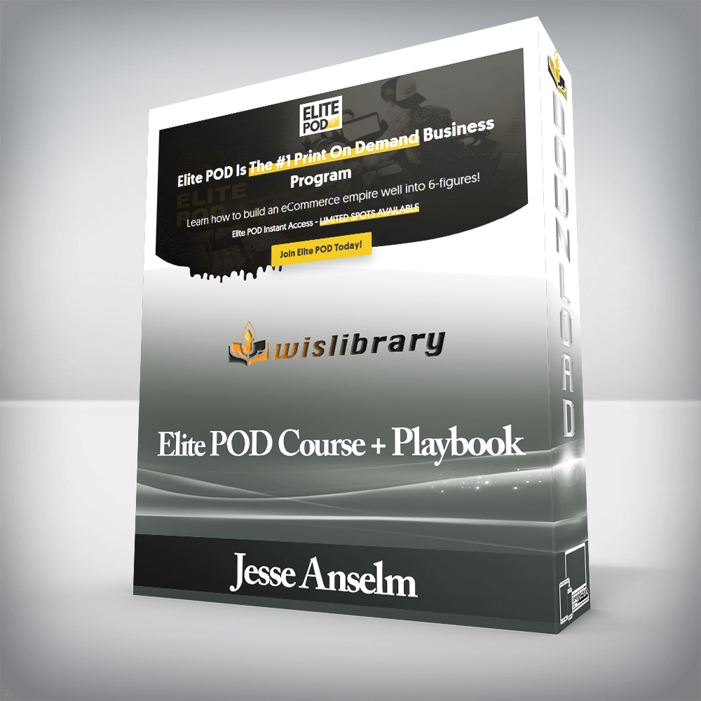 Jesse Anselm - Elite POD Course + Playbook