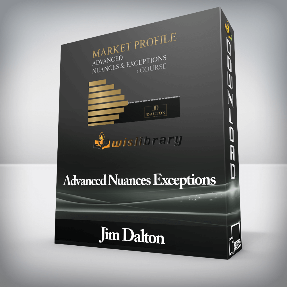 Jim Dalton - Advanced Nuances Exceptions