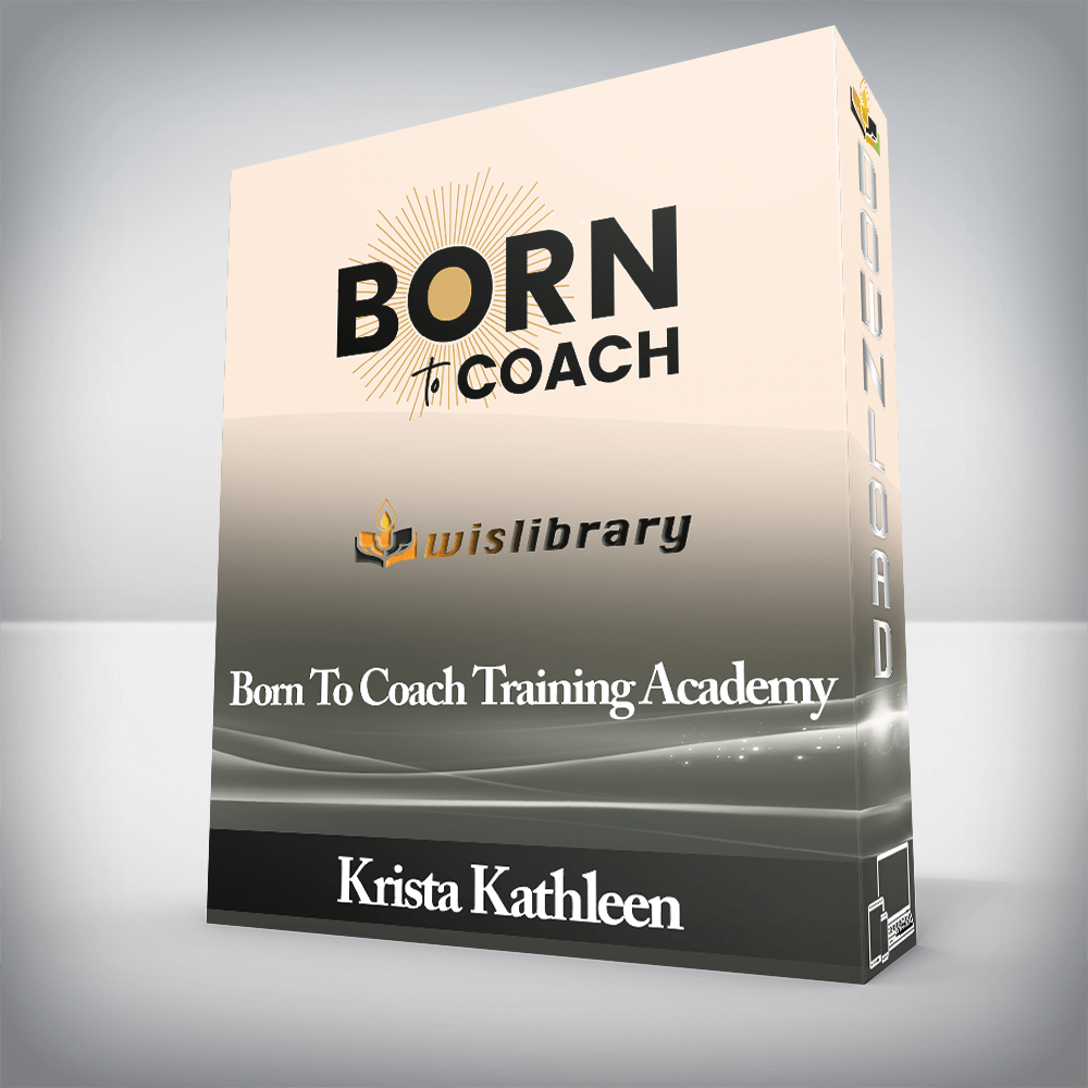 Krista Kathleen - Born To Coach Training Academy