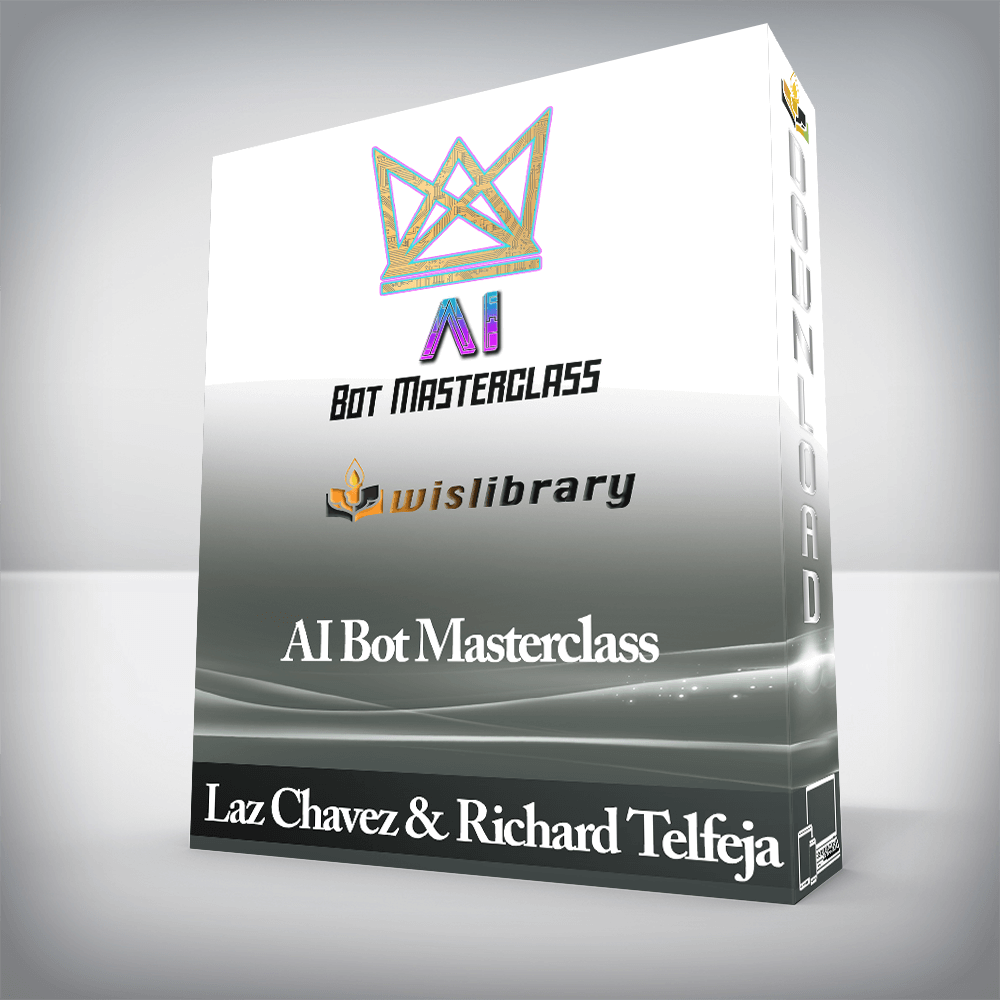 Laz Chavez & Richard Telfeja - AI Bot Masterclass