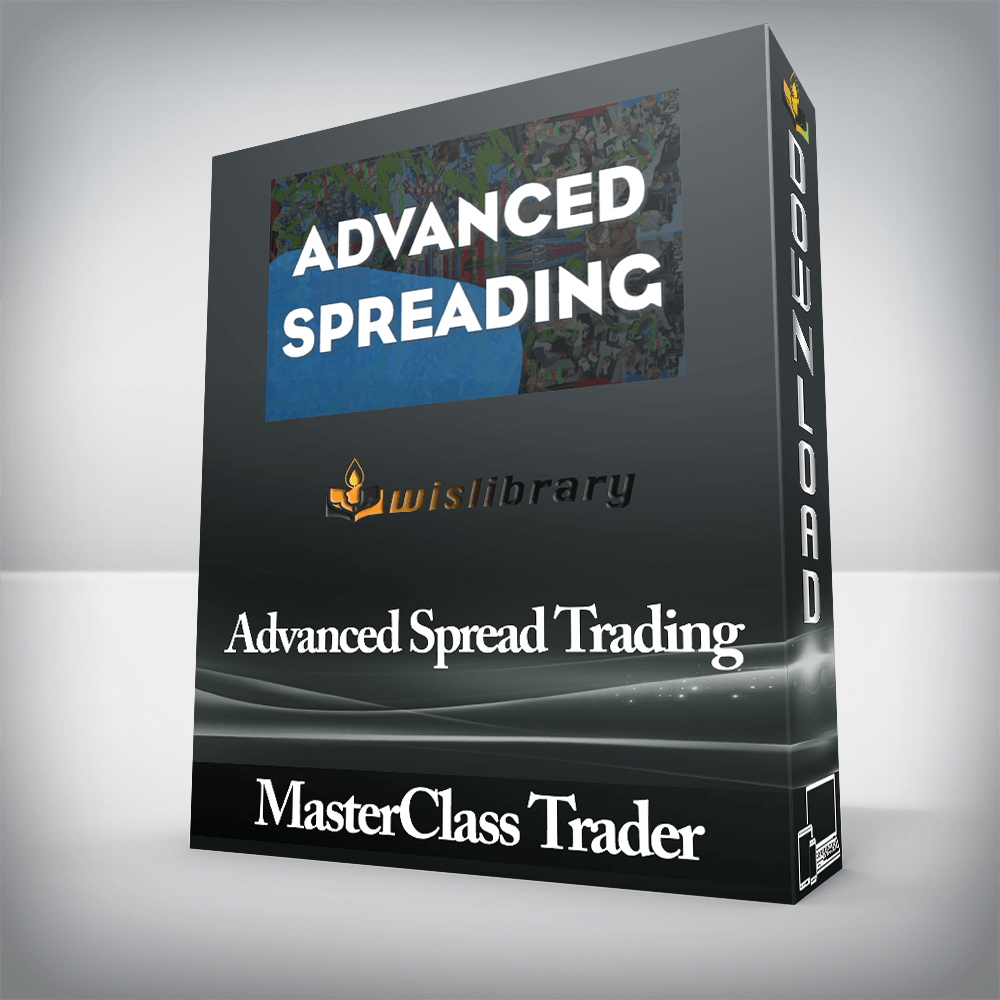 MasterClass Trader - Advanced Spread Trading