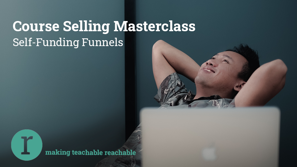 Nik Maguire - Course Selling Masterclass Self-Funding Funnels