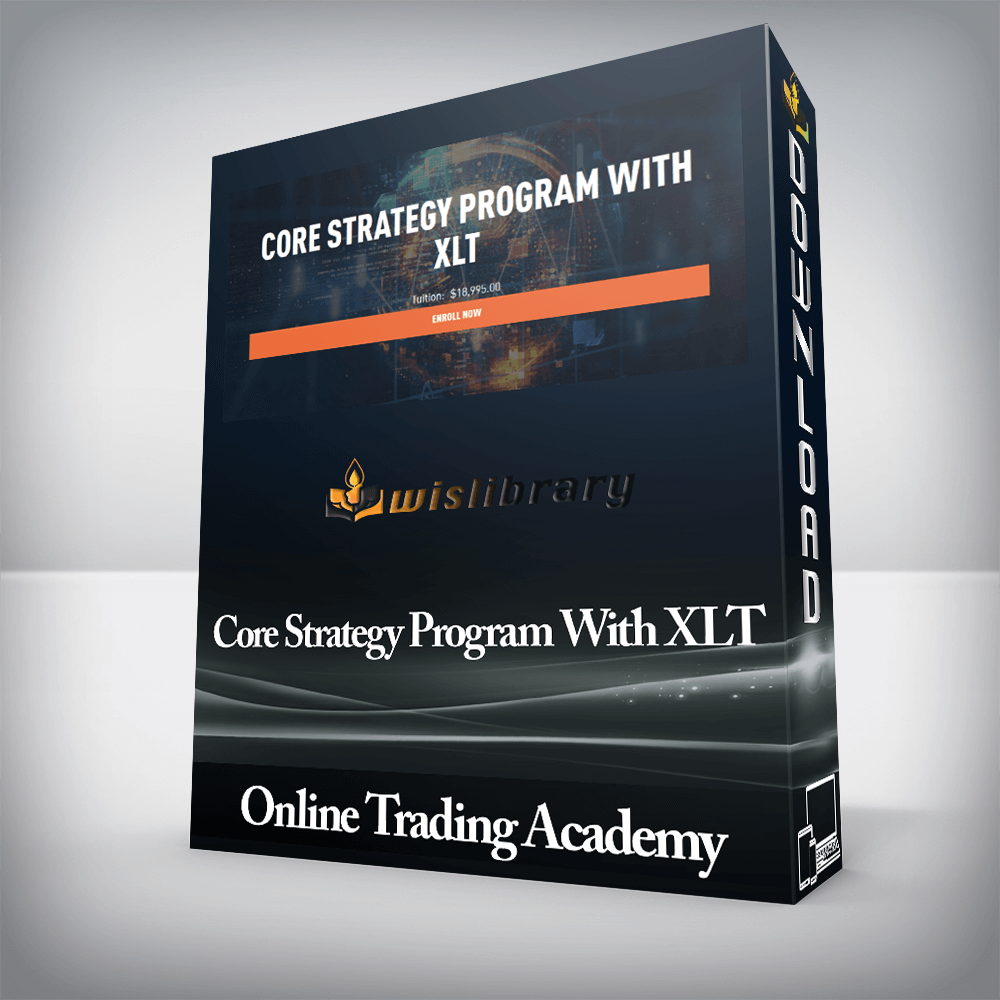 Online Trading Academy - Core Strategy Program With XLT