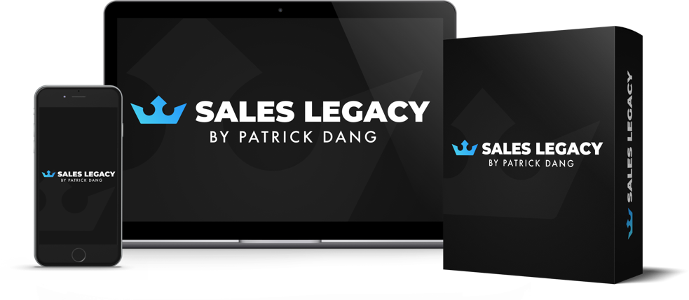 Patrick Dang - Sales Legacy (The Ultimate Online Sales Masterclass)