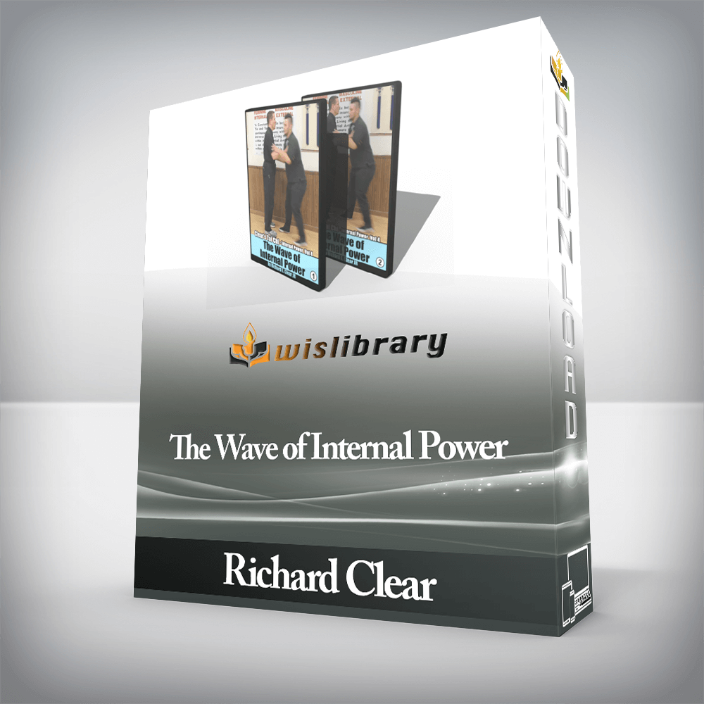 Richard Clear - The Wave of Internal Power