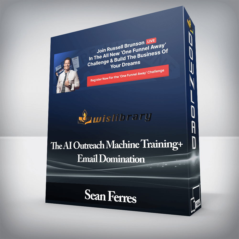 Sean Ferres - The AI Outreach Machine Training+Email Domination