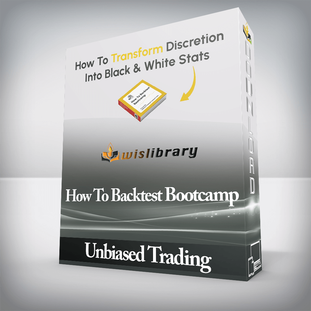 Unbiased Trading - How To Backtest Bootcamp