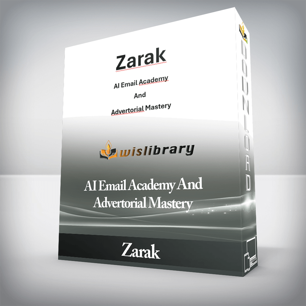 Zarak - AI Email Academy And Advertorial Mastery