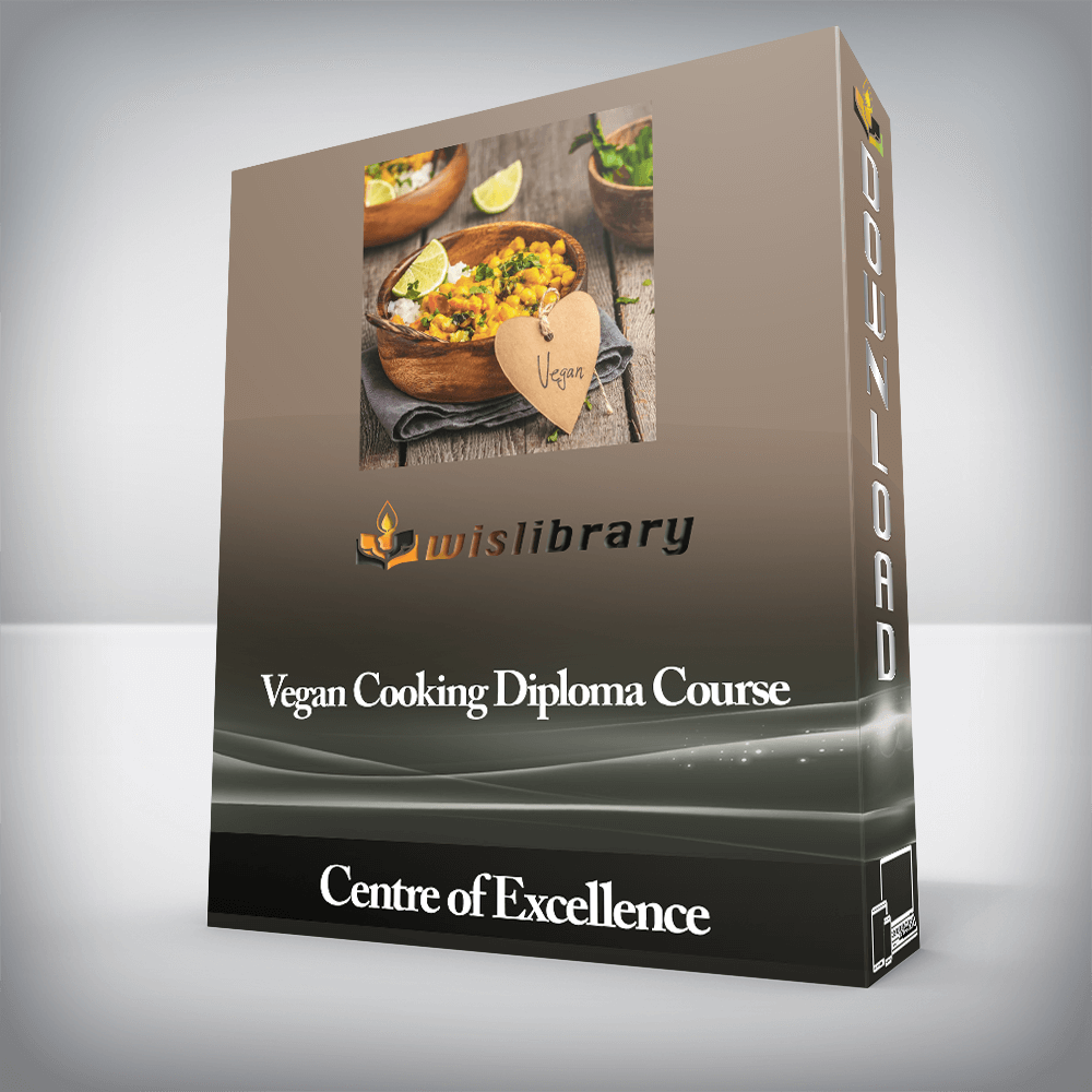 Centre of Excellence - Vegan Cooking Diploma Course