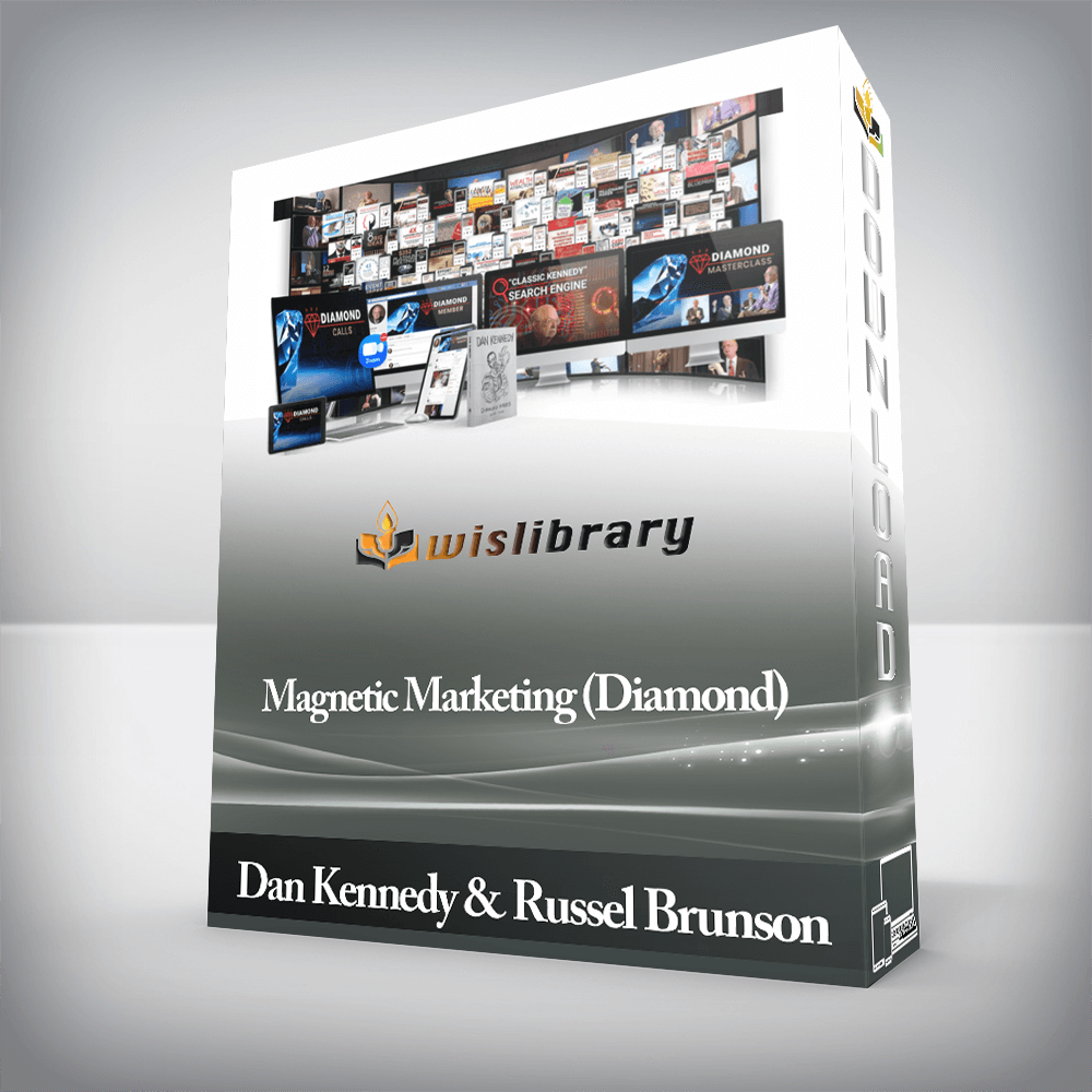 Dan Kennedy and Russel Brunson - Magnetic Marketing (Diamond)