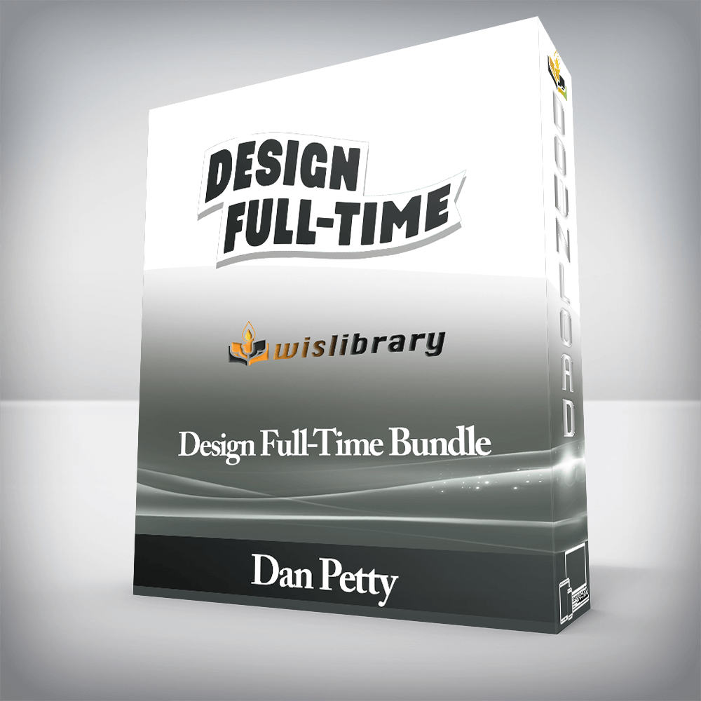 Dan Petty - Design Full-Time Bundle