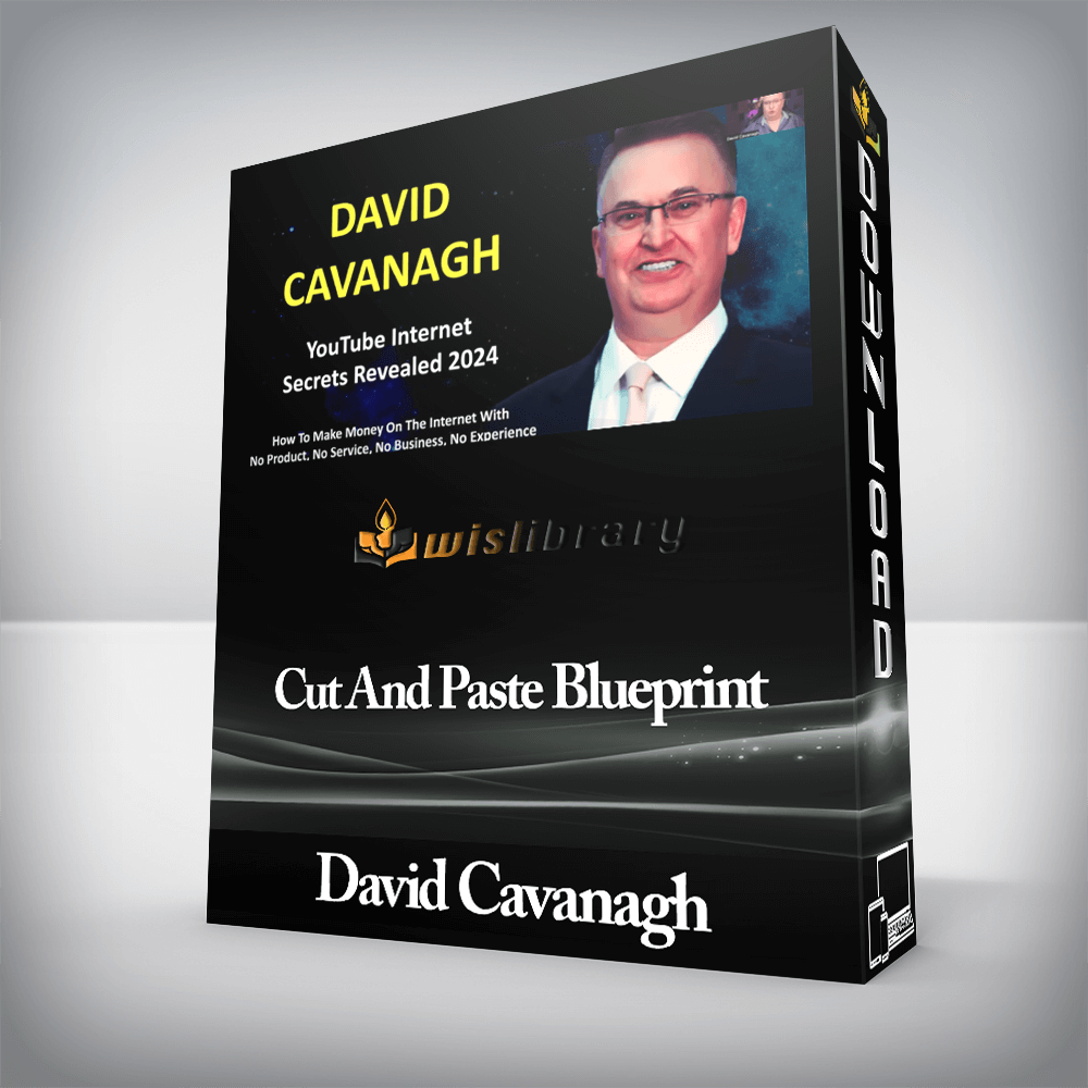 David Cavanagh - Cut And Paste Blueprint