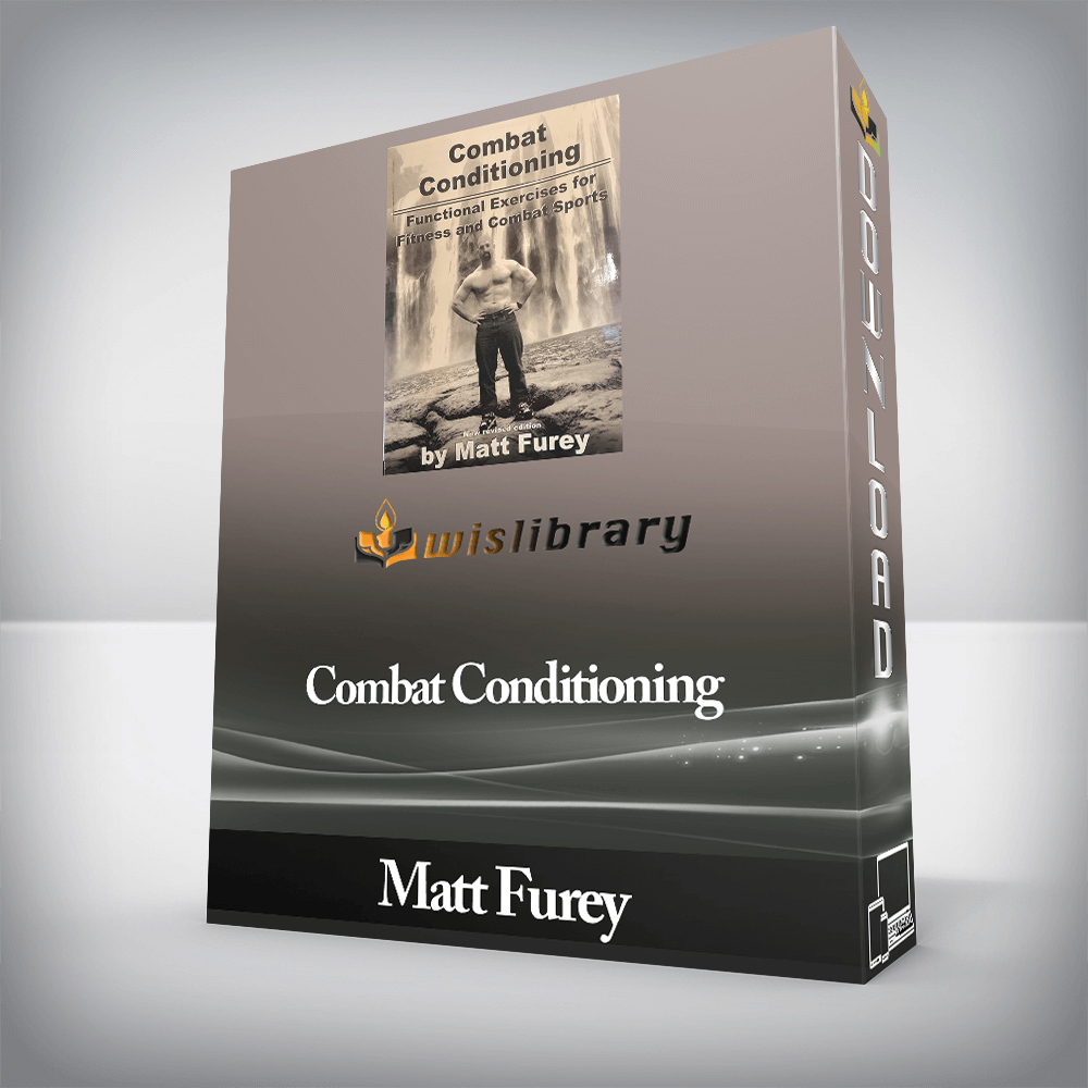 Matt Furey - Combat Conditioning