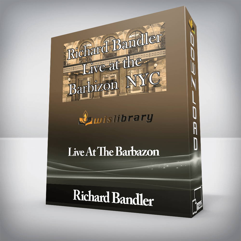 Richard Bandler - Live At The Barbazon