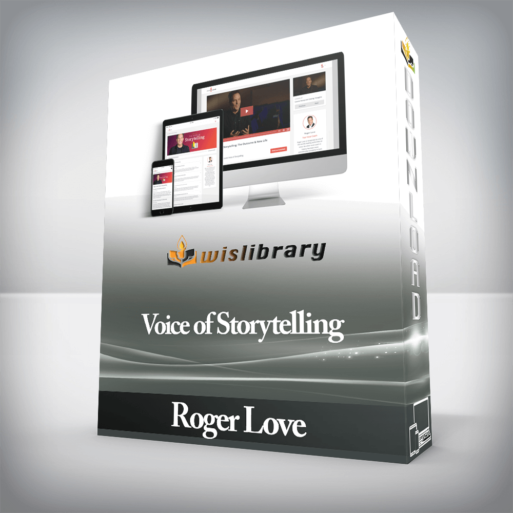 Roger Love’s Voice of Storytelling