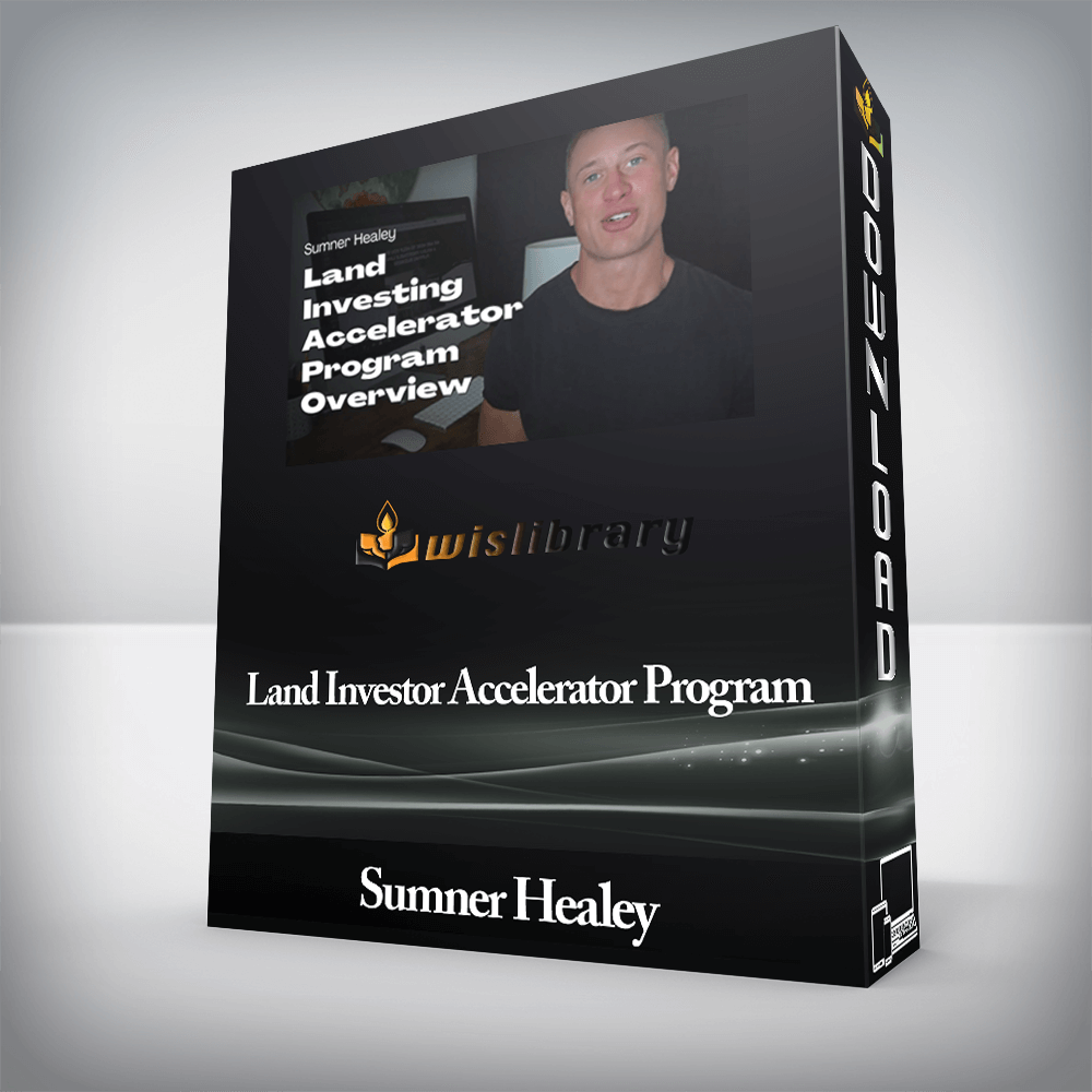 Sumner Healey - Land Investor Accelerator Program