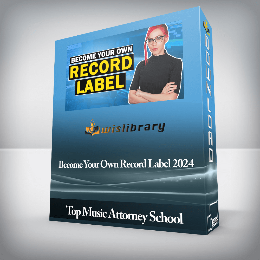 Top Music Attorney School - Become Your Own Record Label 2024