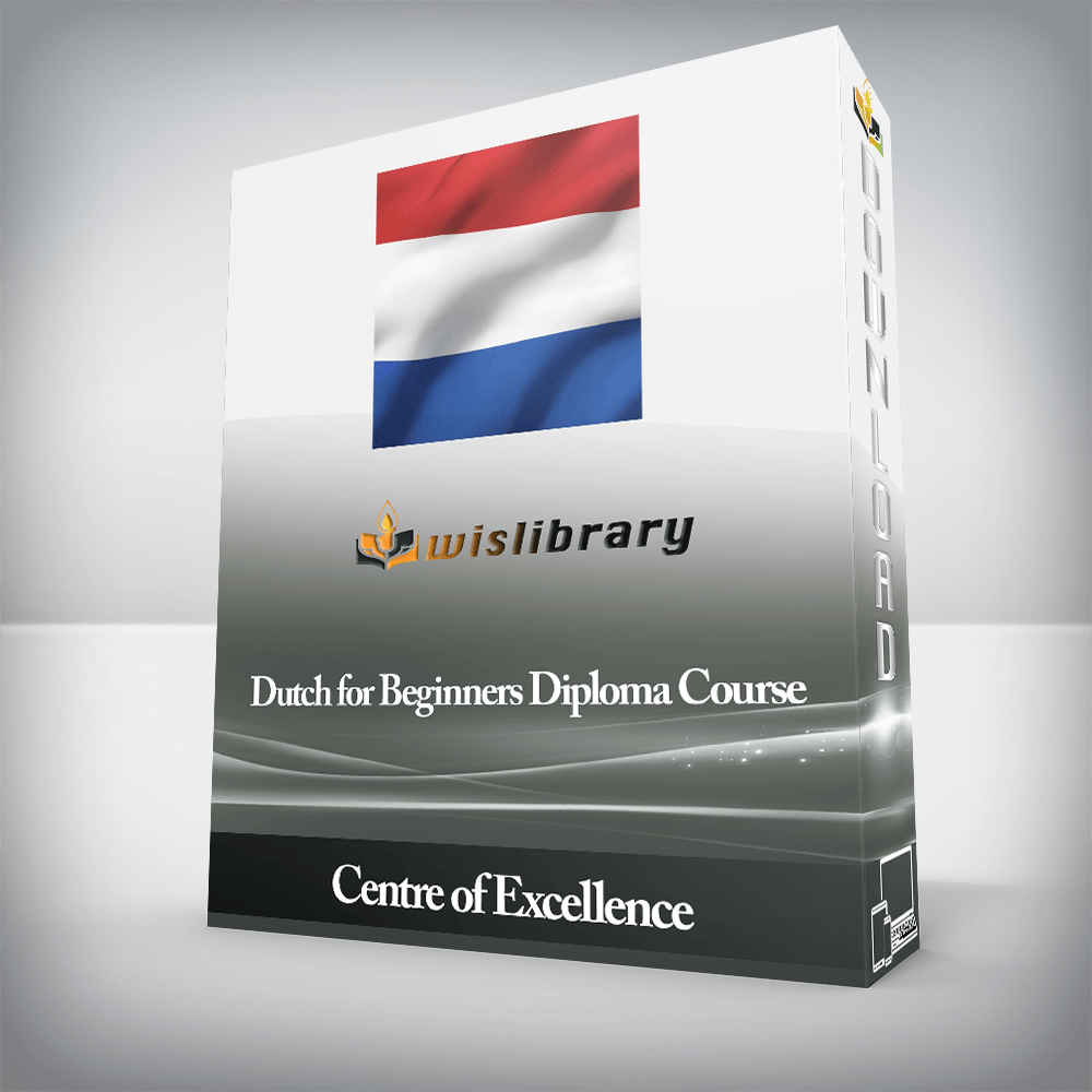 Centre of Excellence - Dutch for Beginners Diploma Course