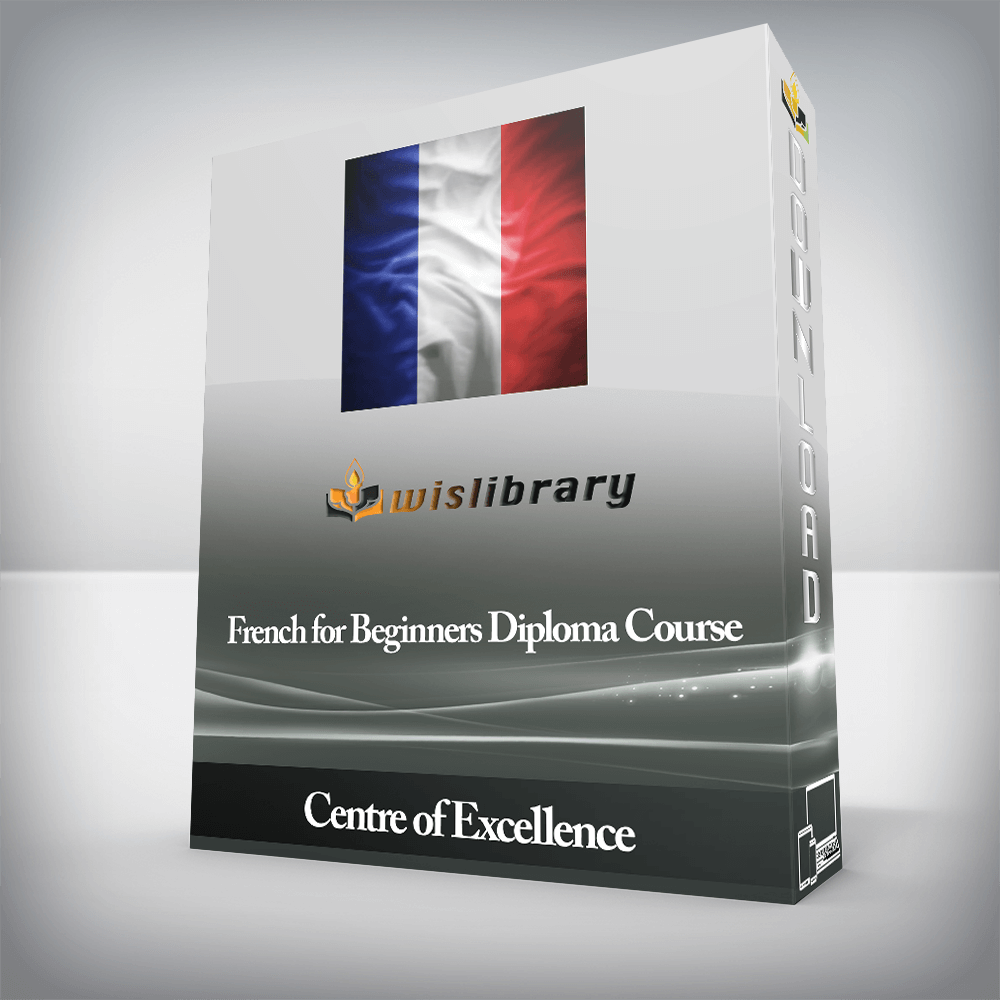 Centre of Excellence - French for Beginners Diploma Course