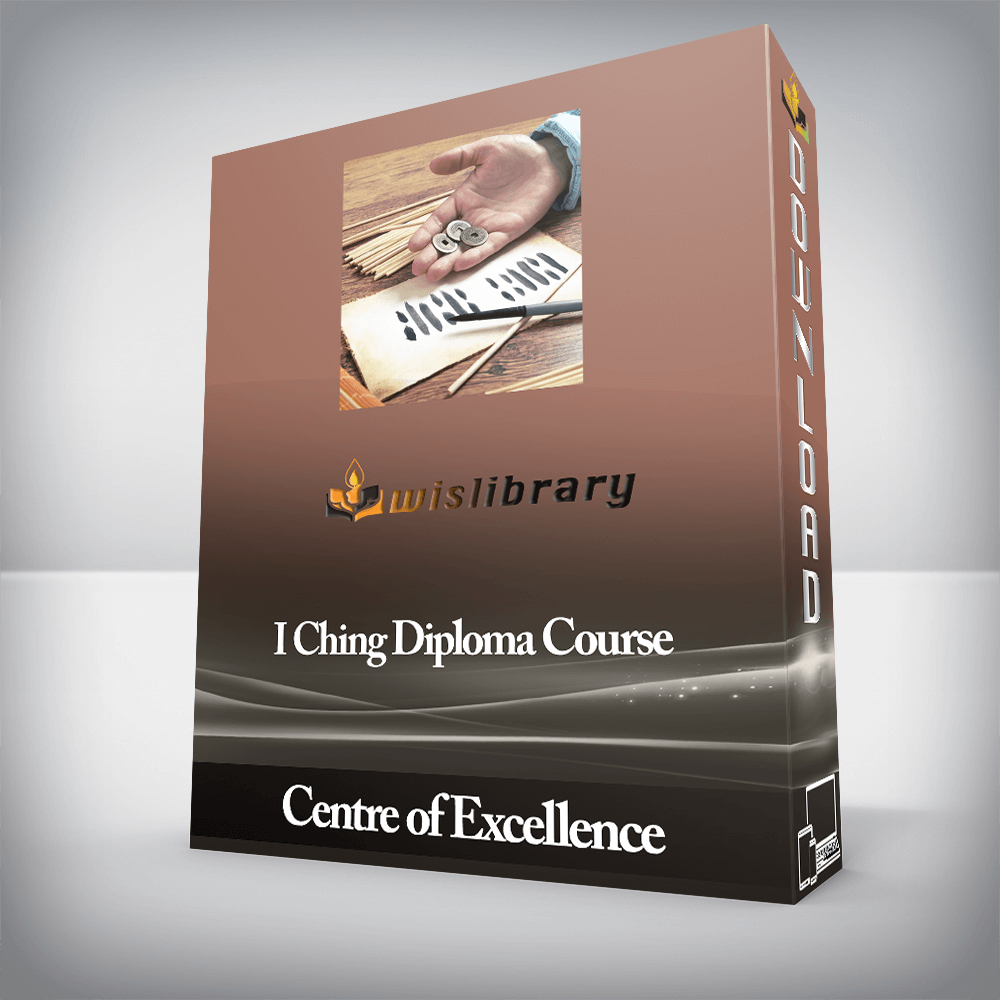 Centre of Excellence - I Ching Diploma Course