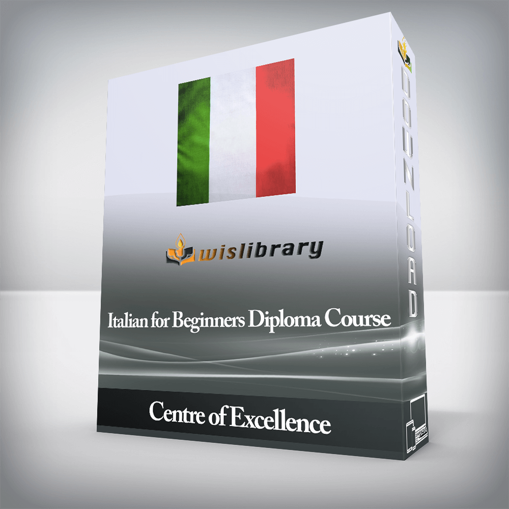 Centre of Excellence - Italian for Beginners Diploma Course