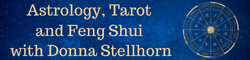 Donna Stellhorn - Tarot - Reading the Natural Way - Astrology, Tarot and Feng Shui