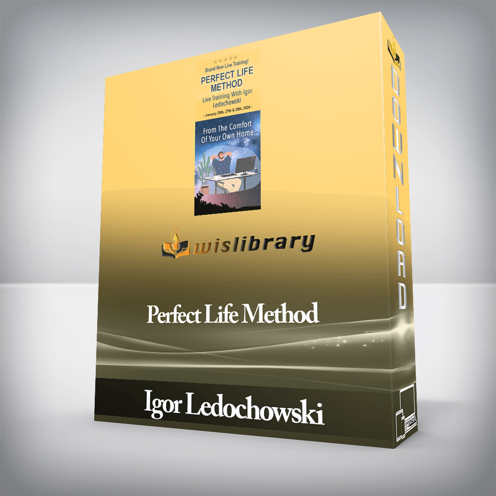 Igor Ledochowski - Perfect Life Method