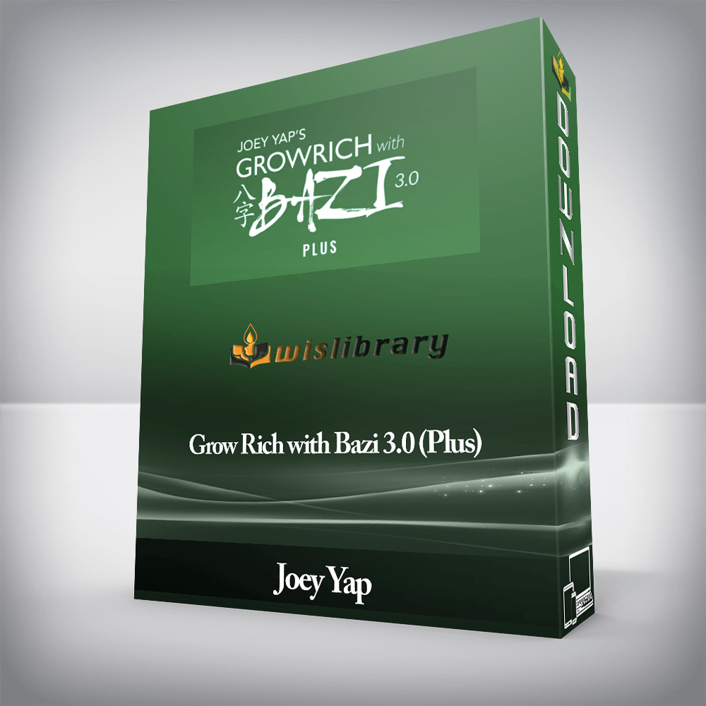 Joey Yap - Grow Rich with Bazi 3.0 (Plus)