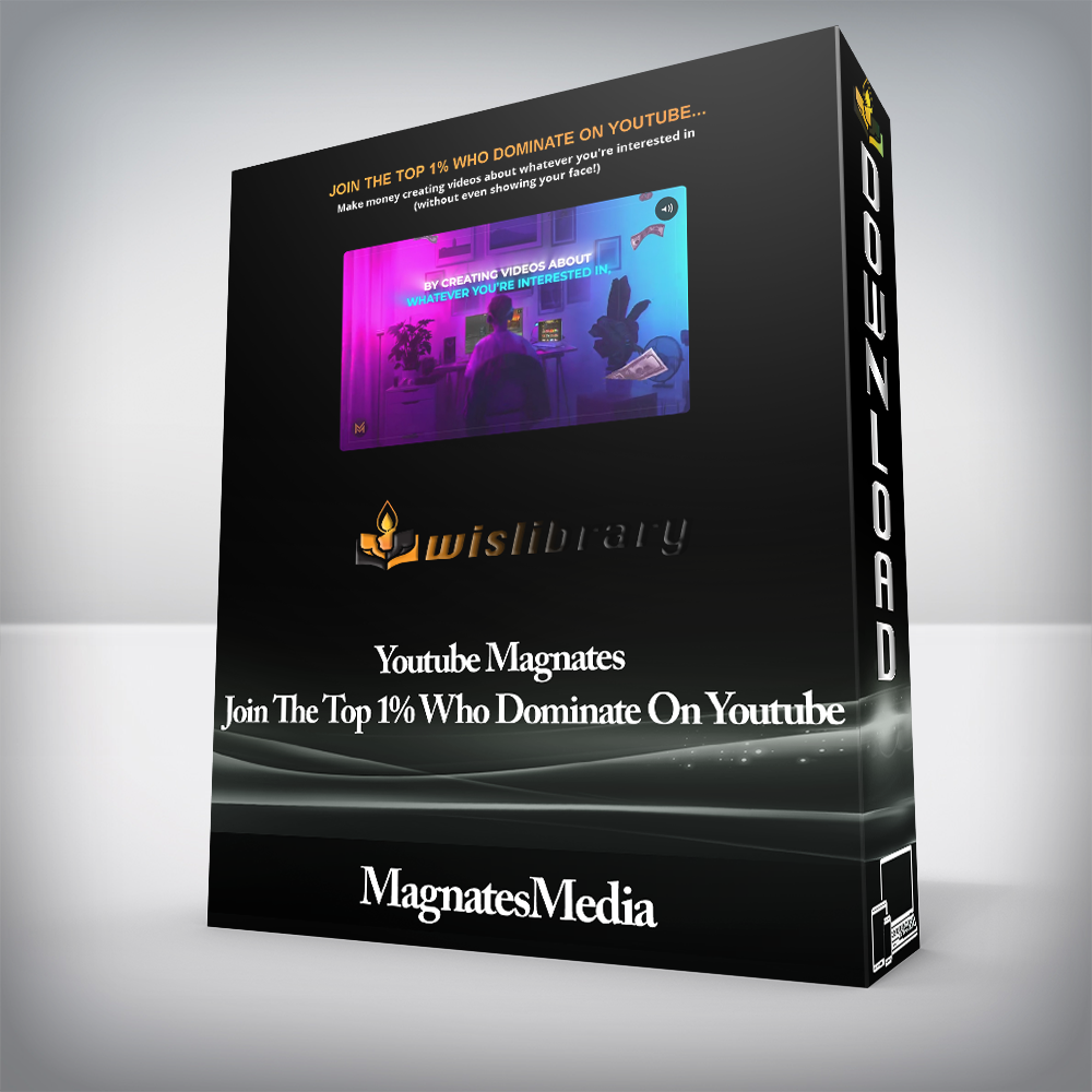 MagnatesMedia - Youtube Magnates Join The Top 1% Who Dominate On Youtube