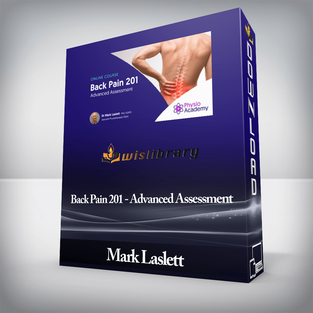 Mark Laslett - Back Pain 201 - Advanced Assessment