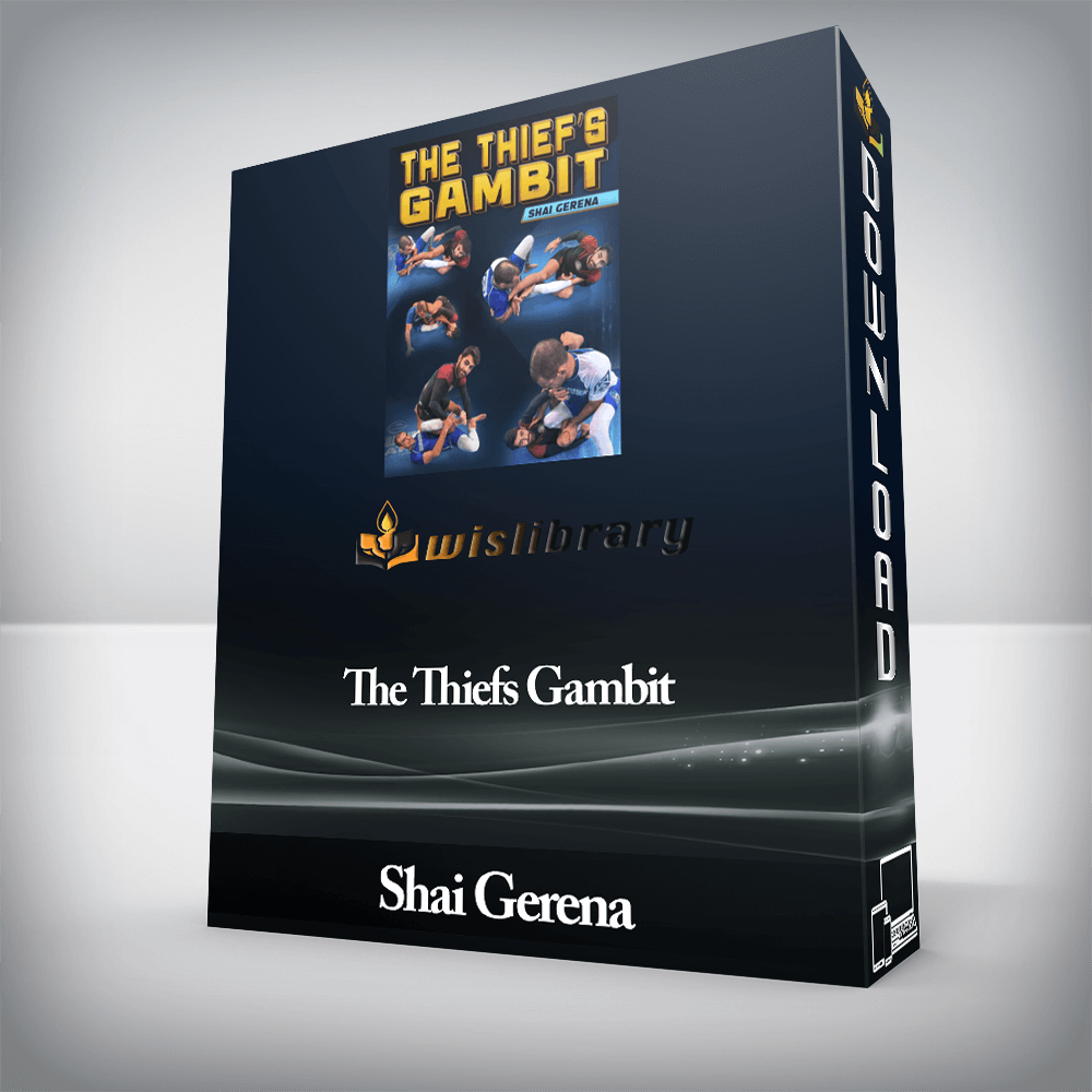 Shai Gerena - The Thiefs Gambit