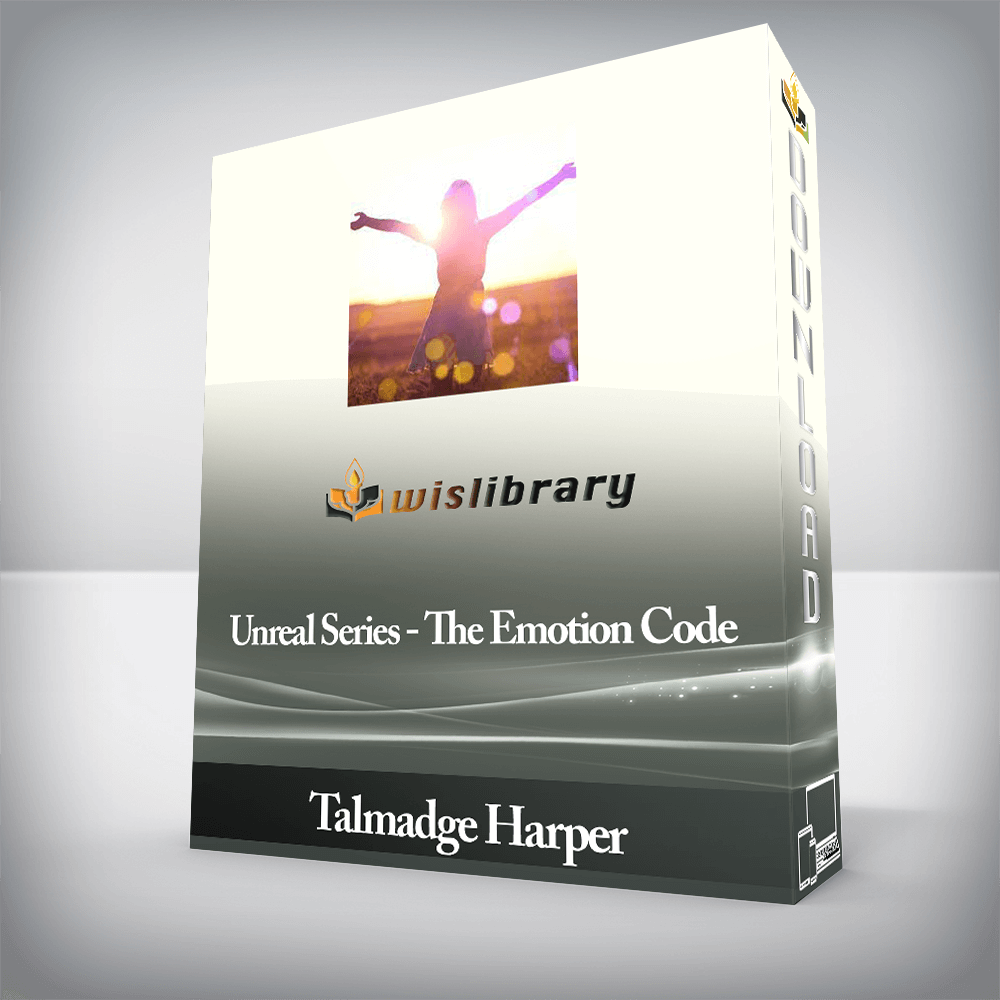 Talmadge Harper - Unreal Series- The Emotion Code