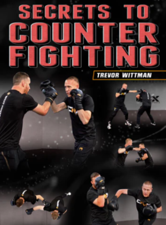 Trevor Wittman - Secrets to Counter Fighting