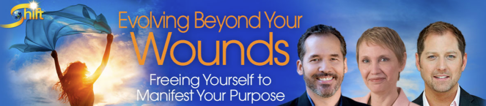 Tim Kelley, Beth Scanzani & Jeffrey Van Dyk - Evolving Beyond Your Wounds 2019