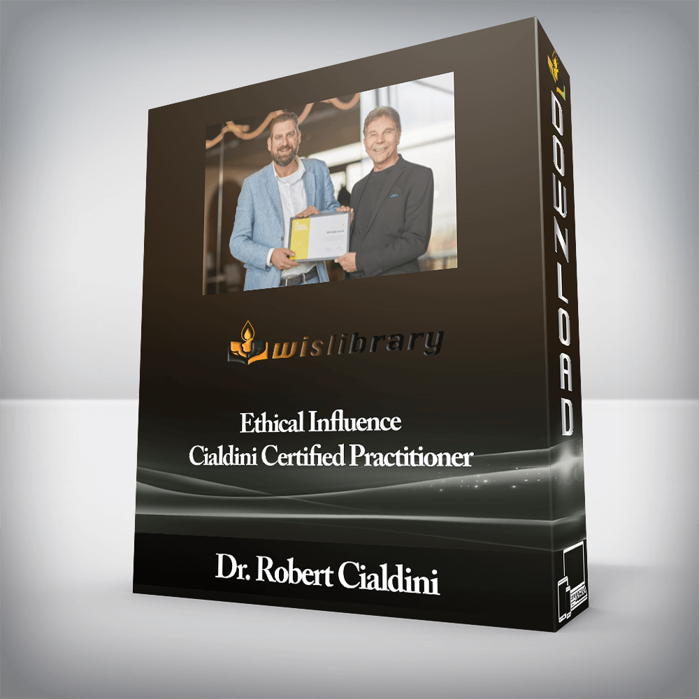 Ethical Influence Cialdini Certified Practitioner