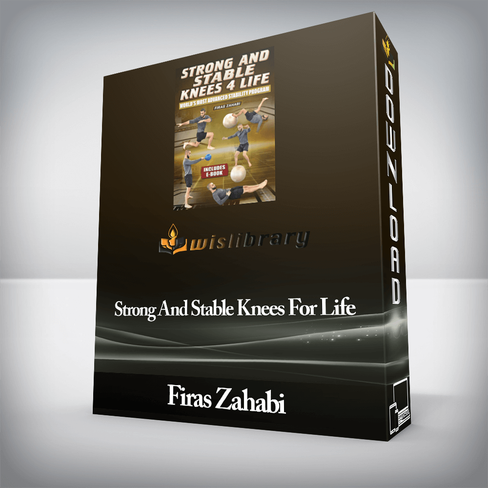 Firas Zahabi - Strong And Stable Knees For Life