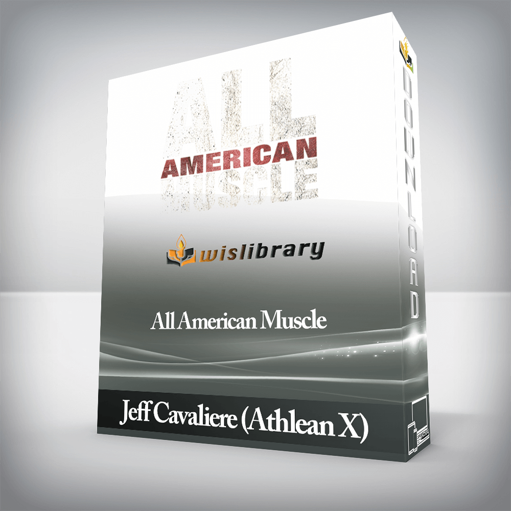 Jeff Cavaliere (Athlean X) - All American Muscle