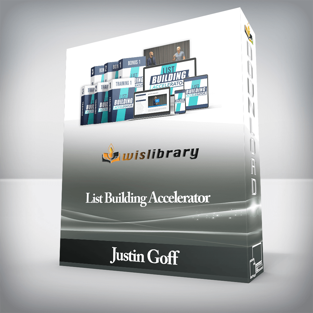 Justin Goff - List Building Accelerator