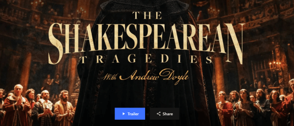 Peterson Academy - Andrew Doyle - The Shakespearean Tragedies