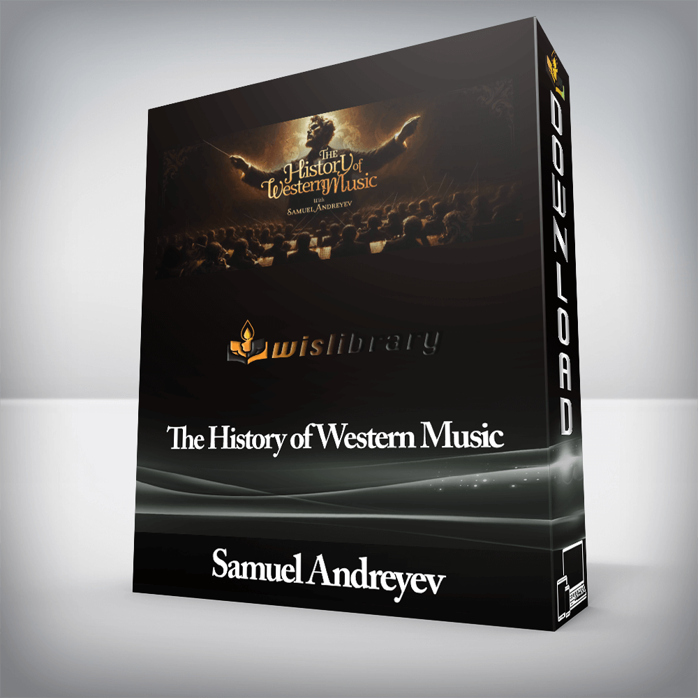 Peterson Academy - Samuel Andreyev - The History of Western Music