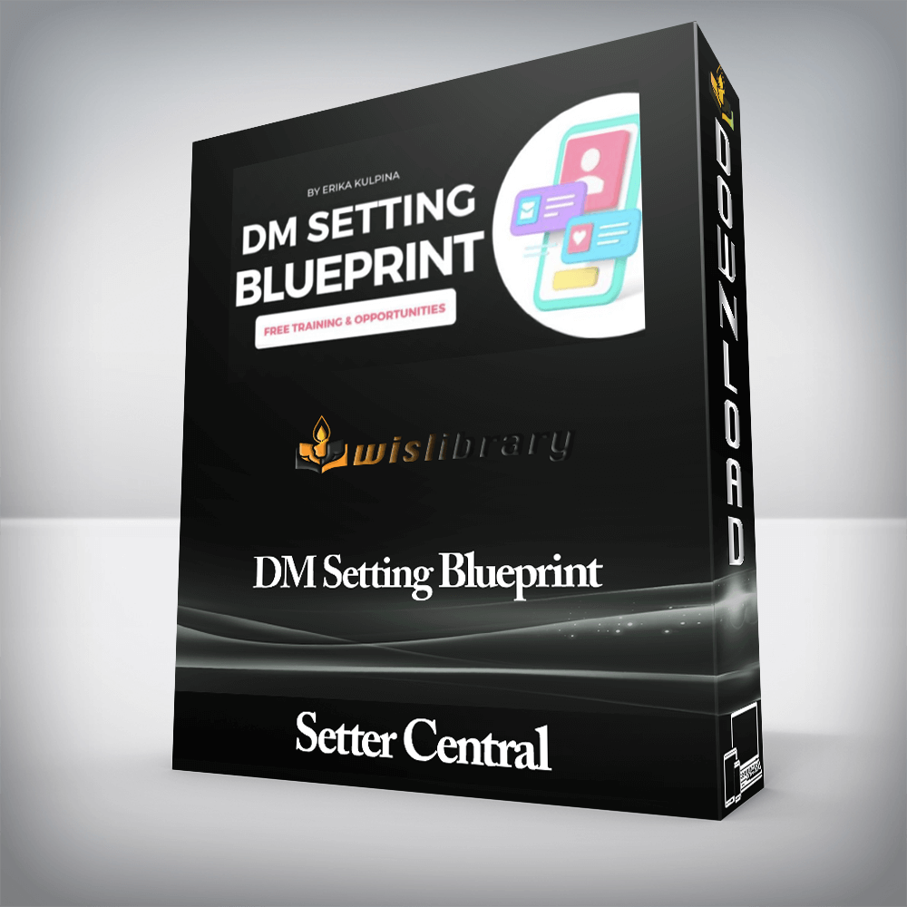 Setter Central - DM Setting Blueprint